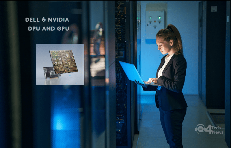 Dell kết hợp các DPU và GPU NVIDIA trên các máy chủ PowerEdge mới - 4TechNews