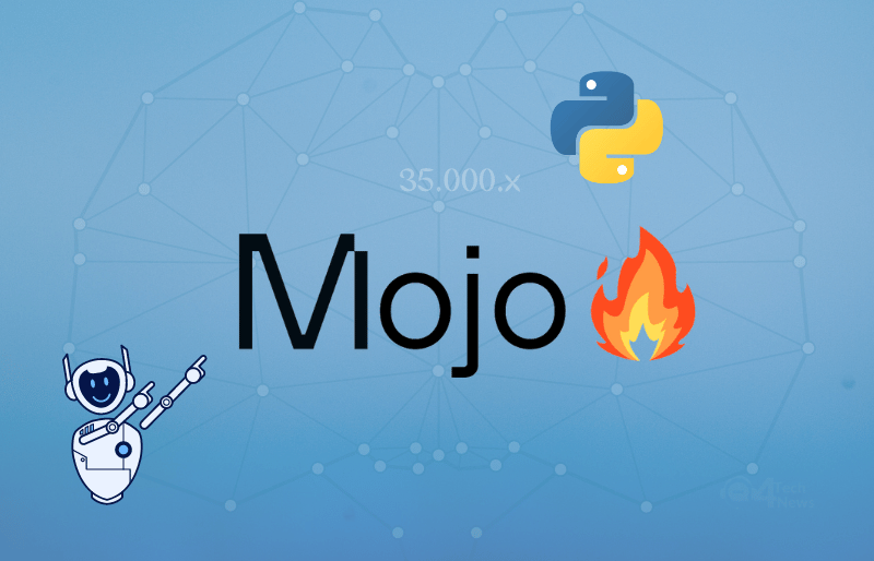 Mojo Lang Ngôn ngữ lập trình mới với tốc độ gấp hàng chục ngàn lần Python - 4TechNews