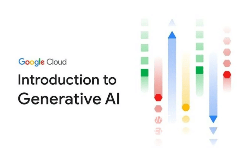 Google giới thiệu một lộ trình học Generative AI với 9 khóa học MIỄN PHÍ - 4TechNews
